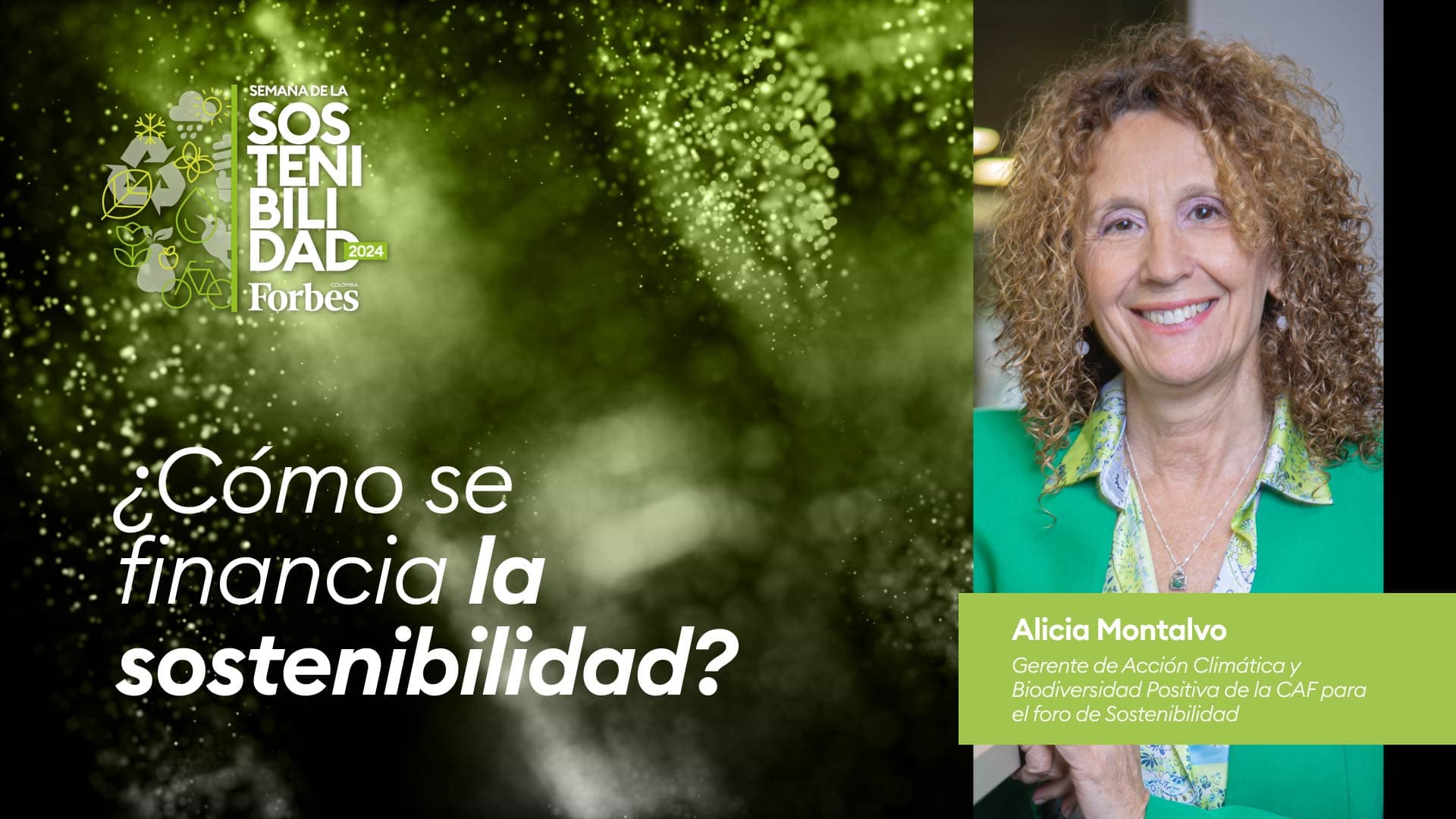Financiar la Sostenibilidad Forbes - Alicia Montalvo- CAF