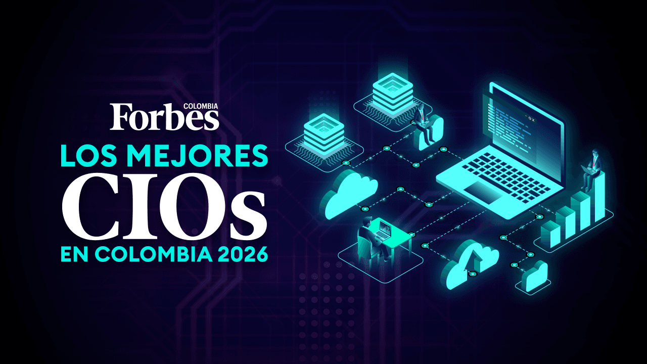 Forbes Colombia busca a los y las CIOs del año 2026