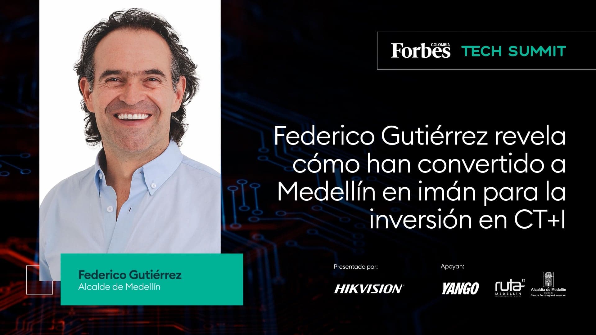 Federico Gutiérrez, alcalde de Medellín Tech Summit